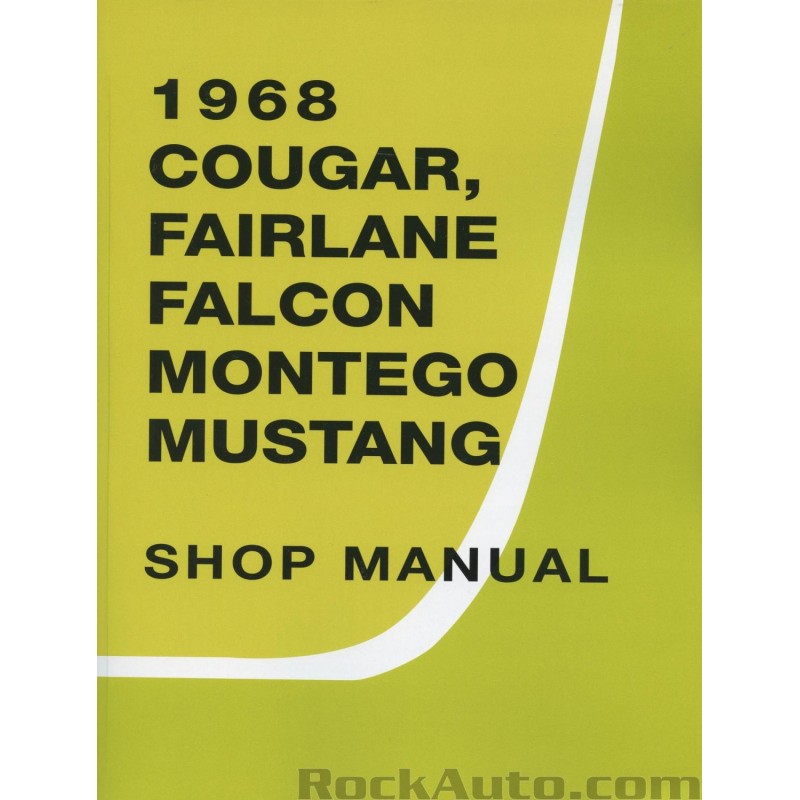 Shop Manual Mustang 1968 Shop Manual Mustang 1968